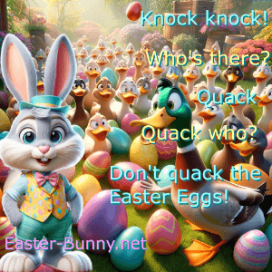 an Easter knock knock joke about Quack who? Don't Quack the egg!